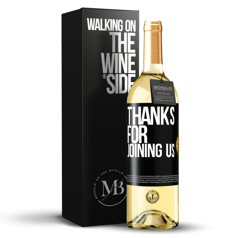 29,95 € Бесплатная доставка | Белое вино Издание WHITE Спасибо, что присоединились к нам Черная метка. Настраиваемая этикетка Молодое вино Урожай 2023 Verdejo