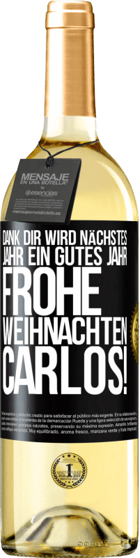 29,95 € | Weißwein WHITE Ausgabe Dank dir wird nächstes Jahr ein gutes Jahr. Frohe Weihnachten Carlos! Schwarzes Etikett. Anpassbares Etikett Junger Wein Ernte 2024 Verdejo