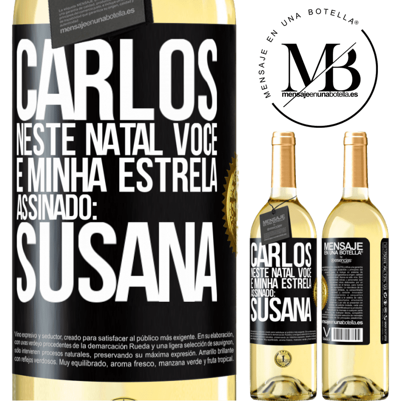 29,95 € Envio grátis | Vinho branco Edição WHITE Carlos, neste Natal você é minha estrela. Assinado: Susana Etiqueta Preta. Etiqueta personalizável Vinho jovem Colheita 2023 Verdejo