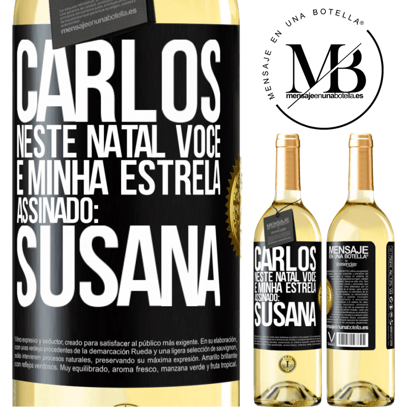 29,95 € Envio grátis | Vinho branco Edição WHITE Carlos, neste Natal você é minha estrela. Assinado: Susana Etiqueta Preta. Etiqueta personalizável Vinho jovem Colheita 2025 Verdejo
