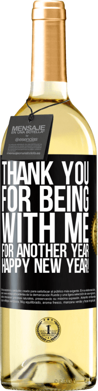 29,95 € | White Wine WHITE Edition Thank you for being with me for another year. Happy New Year! Black Label. Customizable label Young wine Harvest 2024 Verdejo