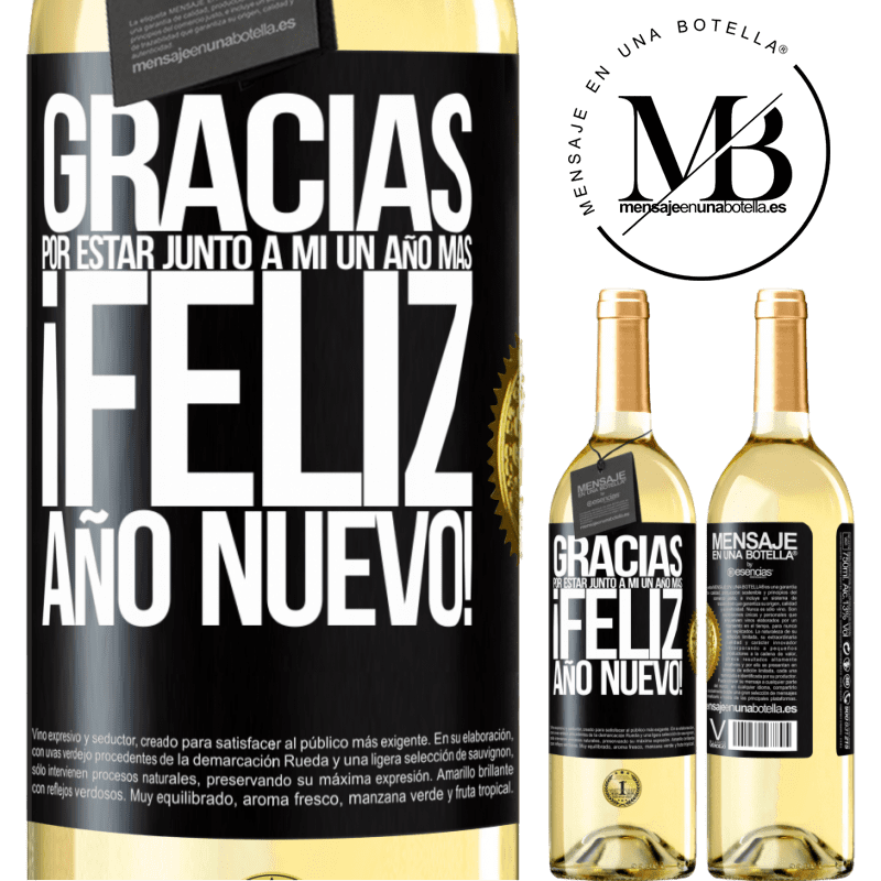 29,95 € Envío gratis | Vino Blanco Edición WHITE Gracias por estar junto a mí un año más. Feliz Año Nuevo! Etiqueta Negra. Etiqueta personalizable Vino joven Cosecha 2024 Verdejo