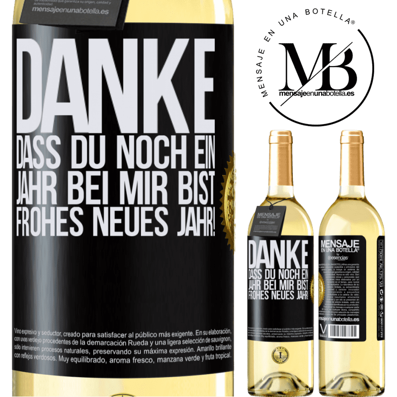 29,95 € Kostenloser Versand | Weißwein WHITE Ausgabe Danke, dass du noch ein Jahr an meiner Seite bist. Frohes neues Jahr! Schwarzes Etikett. Anpassbares Etikett Junger Wein Ernte 2024 Verdejo