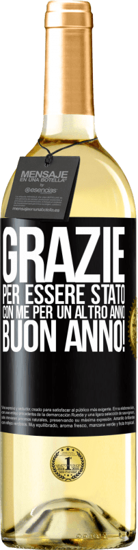 29,95 € Spedizione Gratuita | Vino bianco Edizione WHITE Grazie per essere stato con me per un altro anno. Buon anno! Etichetta Nera. Etichetta personalizzabile Vino giovane Raccogliere 2025 Verdejo