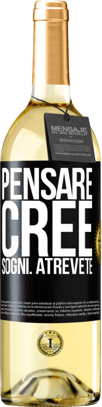 29,95 € | Vino bianco Edizione WHITE Pensare. Cree. Sogni. Atrévete Etichetta Nera. Etichetta personalizzabile Vino giovane Raccogliere 2024 Verdejo