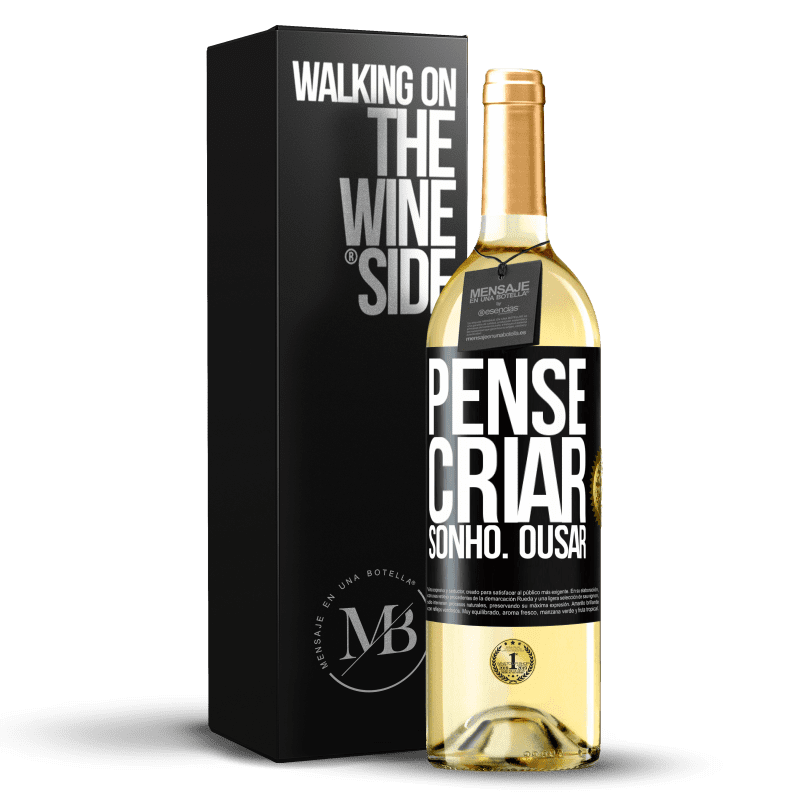 29,95 € Envio grátis | Vinho branco Edição WHITE Pense Criar Sonho. Ousar Etiqueta Preta. Etiqueta personalizável Vinho jovem Colheita 2024 Verdejo