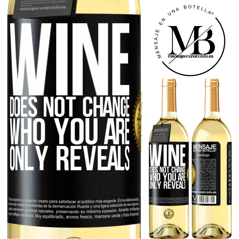 29,95 € Free Shipping | White Wine WHITE Edition Wine does not change who you are. Only reveals Black Label. Customizable label Young wine Harvest 2023 Verdejo