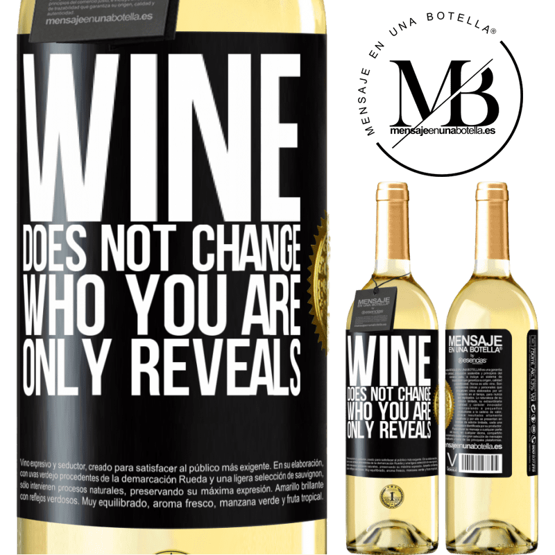 29,95 € Free Shipping | White Wine WHITE Edition Wine does not change who you are. Only reveals Black Label. Customizable label Young wine Harvest 2025 Verdejo