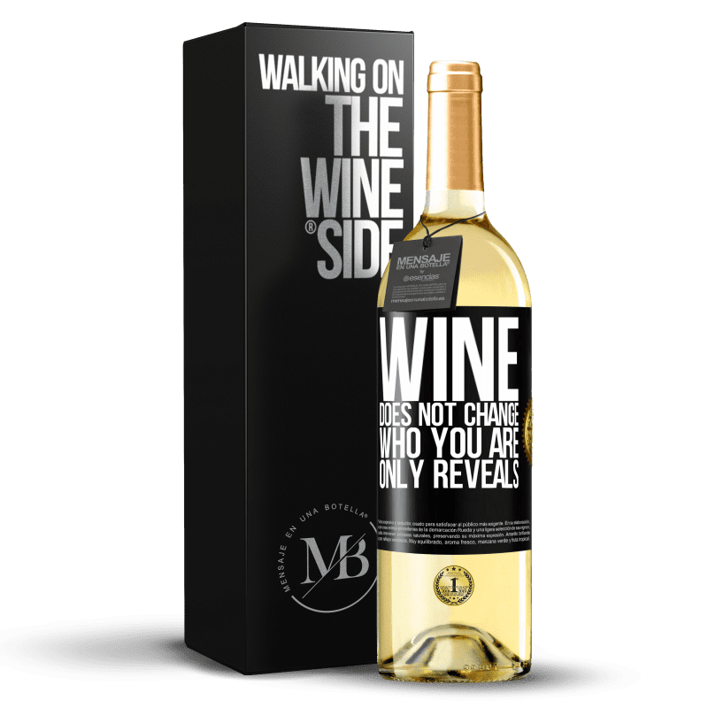 29,95 € Free Shipping | White Wine WHITE Edition Wine does not change who you are. Only reveals Black Label. Customizable label Young wine Harvest 2025 Verdejo