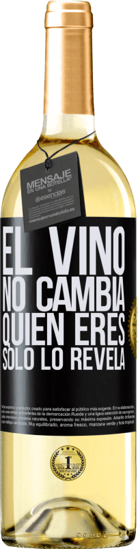 29,95 € | Vino Blanco Edición WHITE El Vino no cambia quien eres. Sólo lo revela Etiqueta Negra. Etiqueta personalizable Vino joven Cosecha 2023 Verdejo