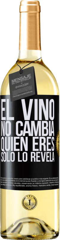 29,95 € Envío gratis | Vino Blanco Edición WHITE El Vino no cambia quien eres. Sólo lo revela Etiqueta Negra. Etiqueta personalizable Vino joven Cosecha 2025 Verdejo