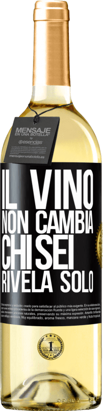 29,95 € Spedizione Gratuita | Vino bianco Edizione WHITE Il vino non cambia chi sei. Rivela solo Etichetta Nera. Etichetta personalizzabile Vino giovane Raccogliere 2025 Verdejo