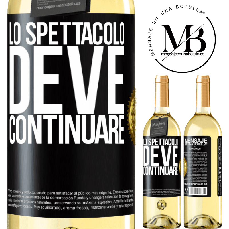 29,95 € Spedizione Gratuita | Vino bianco Edizione WHITE Lo spettacolo deve continuare Etichetta Nera. Etichetta personalizzabile Vino giovane Raccogliere 2024 Verdejo