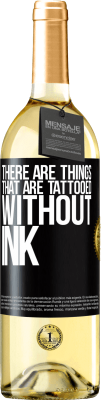 29,95 € | White Wine WHITE Edition There are things that are tattooed without ink Black Label. Customizable label Young wine Harvest 2024 Verdejo