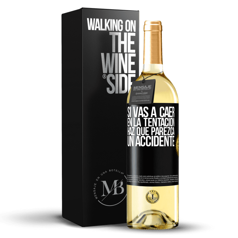 29,95 € Envío gratis | Vino Blanco Edición WHITE Si vas a caer en la tentación, haz que parezca un accidente Etiqueta Negra. Etiqueta personalizable Vino joven Cosecha 2024 Verdejo