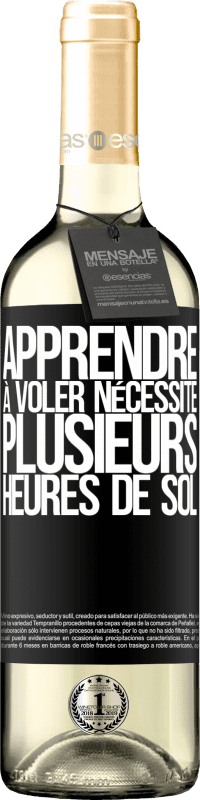 29,95 € | Vin blanc Édition WHITE Apprendre à voler nécessite plusieurs heures de sol Étiquette Noire. Étiquette personnalisable Vin jeune Récolte 2024 Verdejo