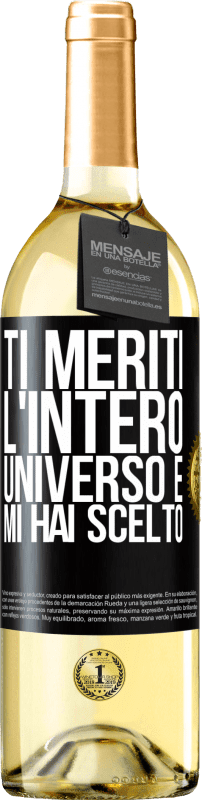 29,95 € | Vino bianco Edizione WHITE Ti meriti l'intero universo e mi hai scelto Etichetta Nera. Etichetta personalizzabile Vino giovane Raccogliere 2024 Verdejo