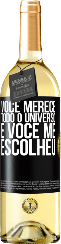 29,95 € | Vinho branco Edição WHITE Você merece todo o universo e você me escolheu Etiqueta Preta. Etiqueta personalizável Vinho jovem Colheita 2024 Verdejo