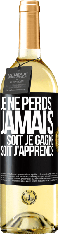 29,95 € | Vin blanc Édition WHITE Je ne perds jamais. Soit je gagne, soit j'apprends Étiquette Noire. Étiquette personnalisable Vin jeune Récolte 2024 Verdejo