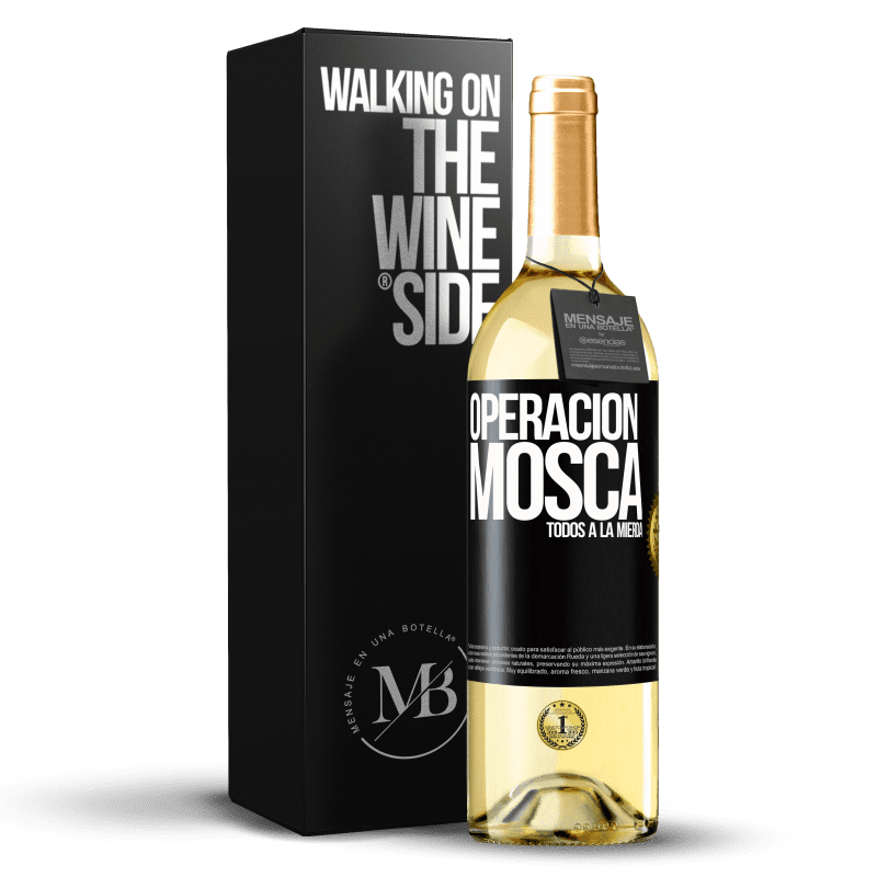 29,95 € Envío gratis | Vino Blanco Edición WHITE Operación mosca … todos a la mierda Etiqueta Negra. Etiqueta personalizable Vino joven Cosecha 2023 Verdejo