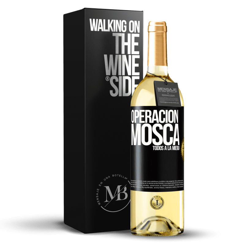 29,95 € Envío gratis | Vino Blanco Edición WHITE Operación mosca … todos a la mierda Etiqueta Negra. Etiqueta personalizable Vino joven Cosecha 2025 Verdejo