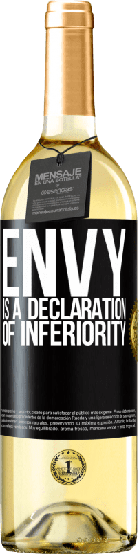 Free Shipping | White Wine WHITE Edition Envy is a declaration of inferiority Black Label. Customizable label Young wine Harvest 2023 Verdejo