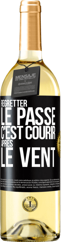 29,95 € Envoi gratuit | Vin blanc Édition WHITE Regretter le passé c'est courir après le vent Étiquette Noire. Étiquette personnalisable Vin jeune Récolte 2025 Verdejo