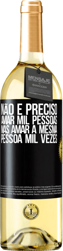 29,95 € | Vinho branco Edição WHITE Não é preciso amar mil pessoas, mas amar a mesma pessoa mil vezes Etiqueta Preta. Etiqueta personalizável Vinho jovem Colheita 2024 Verdejo