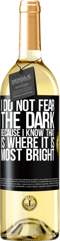 29,95 € | White Wine WHITE Edition I do not fear the dark, because I know that is where it is most bright Black Label. Customizable label Young wine Harvest 2024 Verdejo