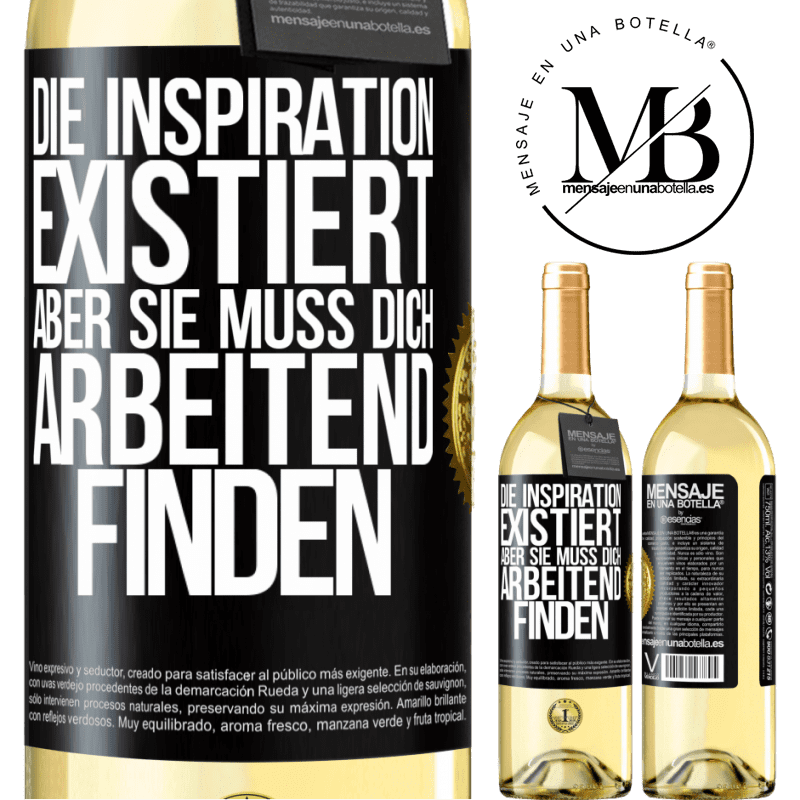 29,95 € Kostenloser Versand | Weißwein WHITE Ausgabe Die Inspiration existiert, aber sie muss dich arbeitend finden Schwarzes Etikett. Anpassbares Etikett Junger Wein Ernte 2025 Verdejo