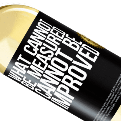 Unique & Personal Expressions. «What cannot be measured cannot be improved» WHITE Edition