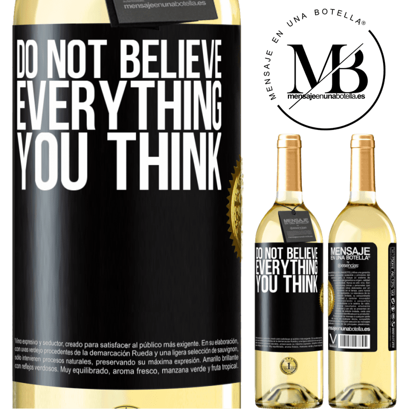 29,95 € Free Shipping | White Wine WHITE Edition Do not believe everything you think Black Label. Customizable label Young wine Harvest 2022 Verdejo