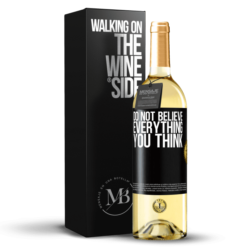 29,95 € Free Shipping | White Wine WHITE Edition Do not believe everything you think Black Label. Customizable label Young wine Harvest 2025 Verdejo