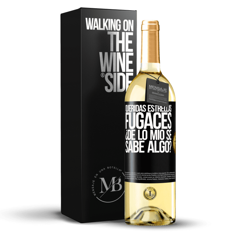 29,95 € Envío gratis | Vino Blanco Edición WHITE Queridas estrellas fugaces: ¿de lo mío se sabe algo? Etiqueta Negra. Etiqueta personalizable Vino joven Cosecha 2024 Verdejo