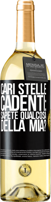29,95 € Spedizione Gratuita | Vino bianco Edizione WHITE Cari stelle cadenti: sapete qualcosa della mia? Etichetta Nera. Etichetta personalizzabile Vino giovane Raccogliere 2025 Verdejo