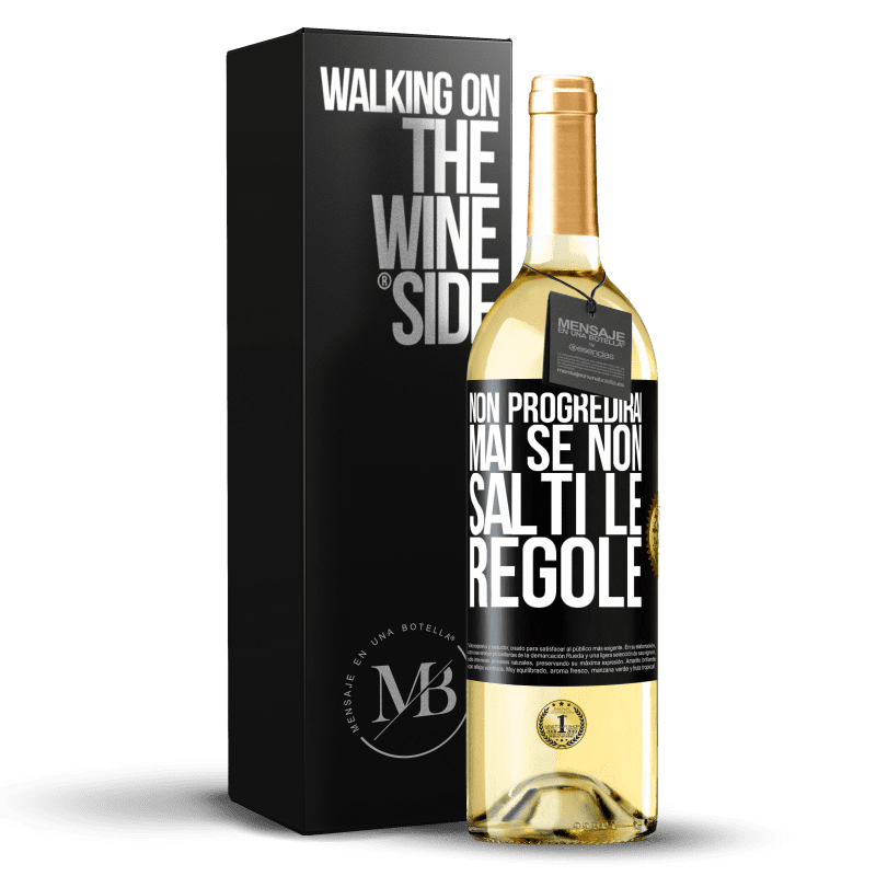 29,95 € Spedizione Gratuita | Vino bianco Edizione WHITE Non progredirai mai se non salti le regole Etichetta Nera. Etichetta personalizzabile Vino giovane Raccogliere 2025 Verdejo