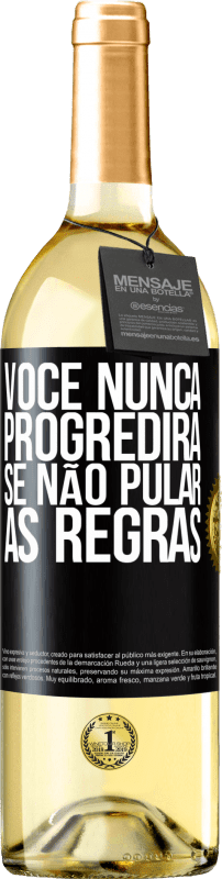 29,95 € | Vinho branco Edição WHITE Você nunca progredirá se não pular as regras Etiqueta Preta. Etiqueta personalizável Vinho jovem Colheita 2024 Verdejo