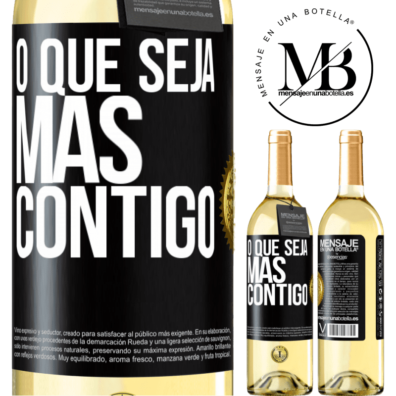 29,95 € Envio grátis | Vinho branco Edição WHITE O que seja mas contigo Etiqueta Preta. Etiqueta personalizável Vinho jovem Colheita 2024 Verdejo