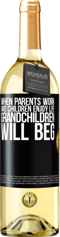 «当父母工作和孩子享受生活时，孙子将乞求» WHITE版