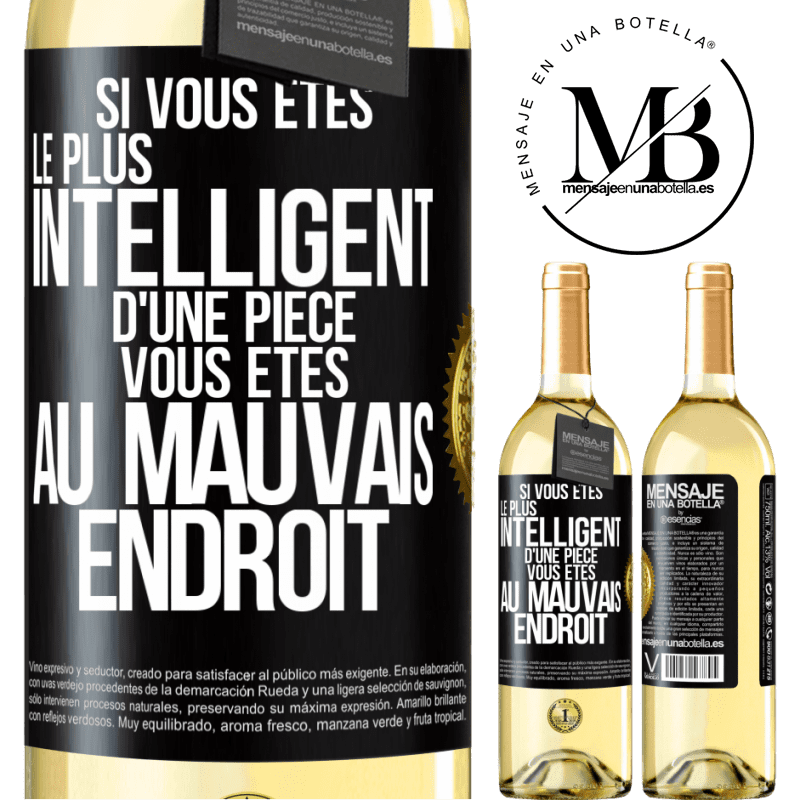 29,95 € Envoi gratuit | Vin blanc Édition WHITE Si vous êtes le plus intelligent d'une pièce, vous êtes au mauvais endroit Étiquette Noire. Étiquette personnalisable Vin jeune Récolte 2025 Verdejo