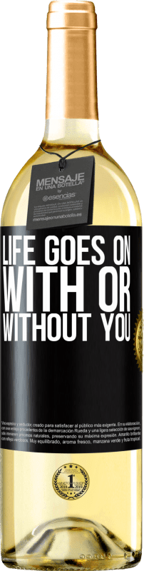 29,95 € | Белое вино Издание WHITE Жизнь продолжается, с тобой или без тебя Черная метка. Настраиваемая этикетка Молодое вино Урожай 2023 Verdejo