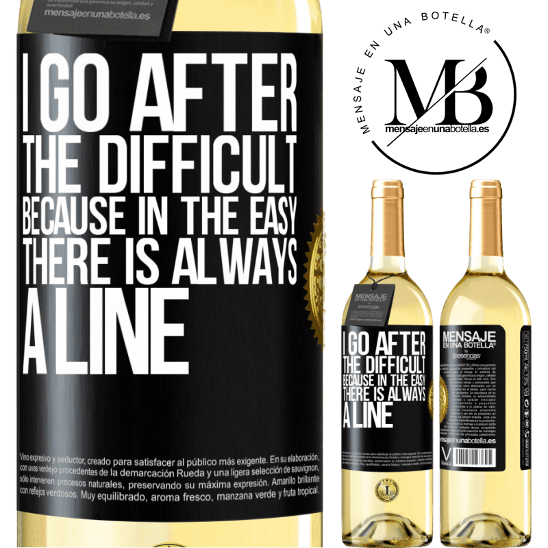 29,95 € Free Shipping | White Wine WHITE Edition I go after the difficult, because in the easy there is always a line Black Label. Customizable label Young wine Harvest 2022 Verdejo