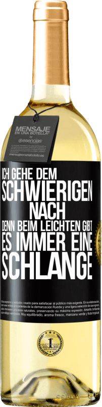 29,95 € Kostenloser Versand | Weißwein WHITE Ausgabe Ich gehe dem Schwierigen nach, denn beim Leichten gibt es immer eine Schlange Schwarzes Etikett. Anpassbares Etikett Junger Wein Ernte 2025 Verdejo