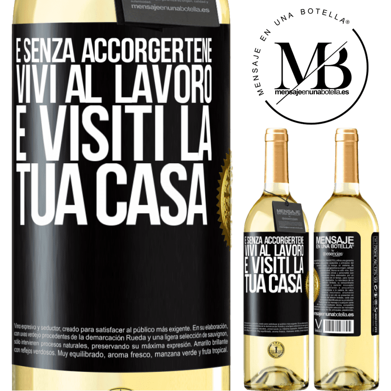 29,95 € Spedizione Gratuita | Vino bianco Edizione WHITE E senza accorgertene, vivi al lavoro e visiti la tua casa Etichetta Nera. Etichetta personalizzabile Vino giovane Raccogliere 2023 Verdejo