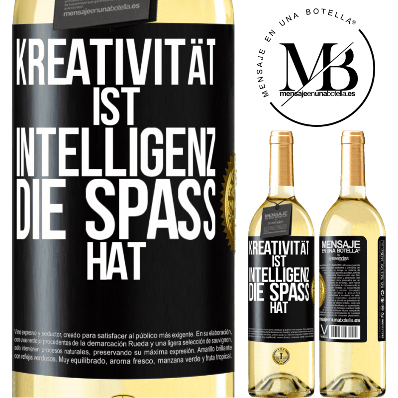 29,95 € Kostenloser Versand | Weißwein WHITE Ausgabe Kreativität ist Intelligenz, die Spaß hat Schwarzes Etikett. Anpassbares Etikett Junger Wein Ernte 2023 Verdejo