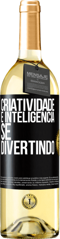 29,95 € | Vinho branco Edição WHITE Criatividade é inteligência se divertindo Etiqueta Preta. Etiqueta personalizável Vinho jovem Colheita 2024 Verdejo