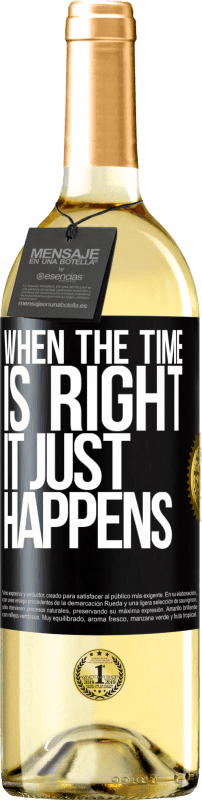 29,95 € Free Shipping | White Wine WHITE Edition When the time is right, it just happens Black Label. Customizable label Young wine Harvest 2025 Verdejo
