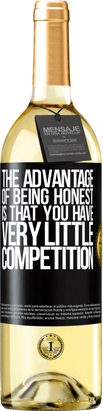 29,95 € | White Wine WHITE Edition The advantage of being honest is that you have very little competition Black Label. Customizable label Young wine Harvest 2024 Verdejo