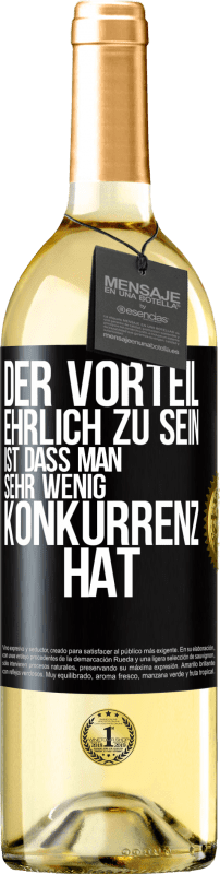 29,95 € Kostenloser Versand | Weißwein WHITE Ausgabe Der Vorteil, ehrlich zu sein, ist dass man sehr wenig Konkurrenz hat Schwarzes Etikett. Anpassbares Etikett Junger Wein Ernte 2023 Verdejo
