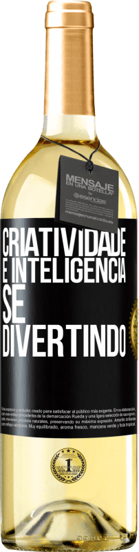 29,95 € Envio grátis | Vinho branco Edição WHITE Criatividade é inteligência se divertindo Etiqueta Preta. Etiqueta personalizável Vinho jovem Colheita 2025 Verdejo
